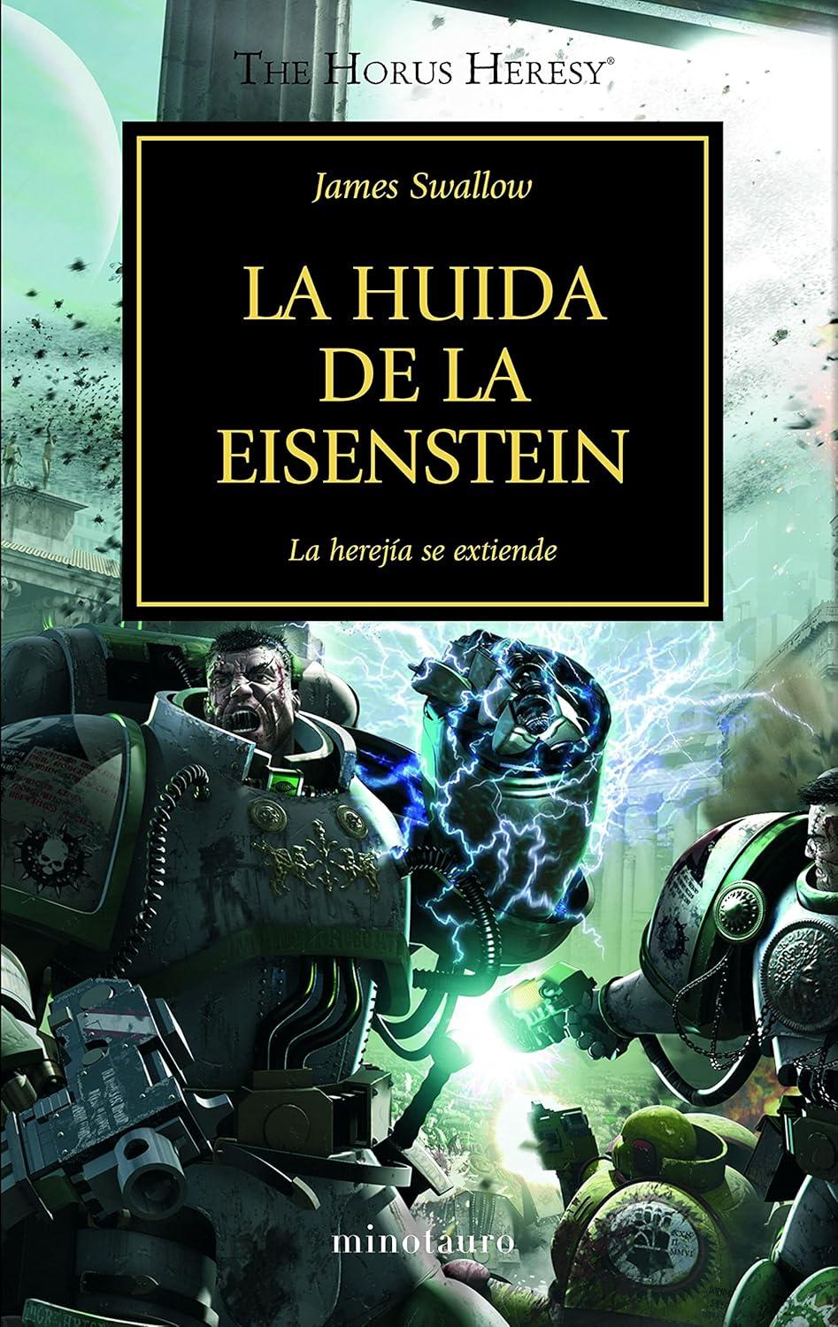 Libro The Horus Heresy nº 04/54 La huida de la Eisenstein Castellano ( Minotauro ) Rustica con solapas
